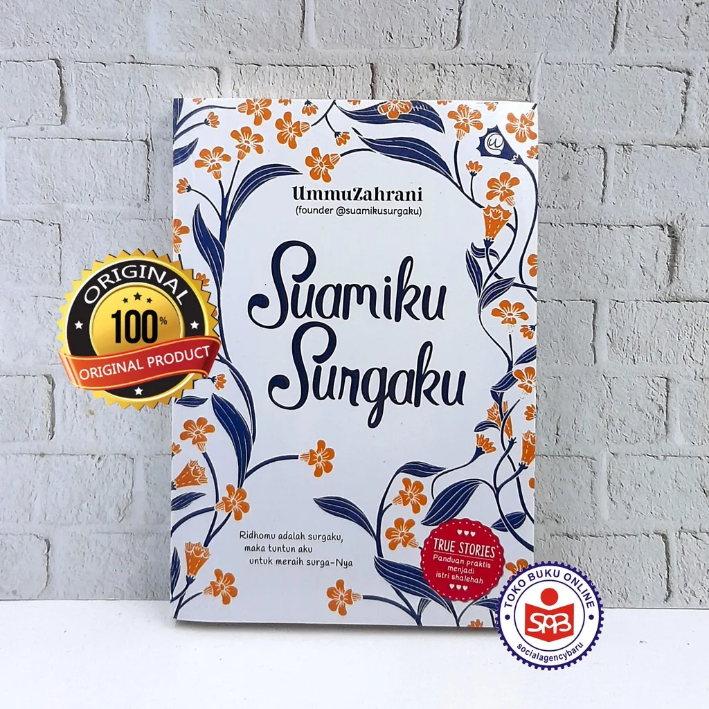 Suamiku Surgaku - Ummu Zahrani