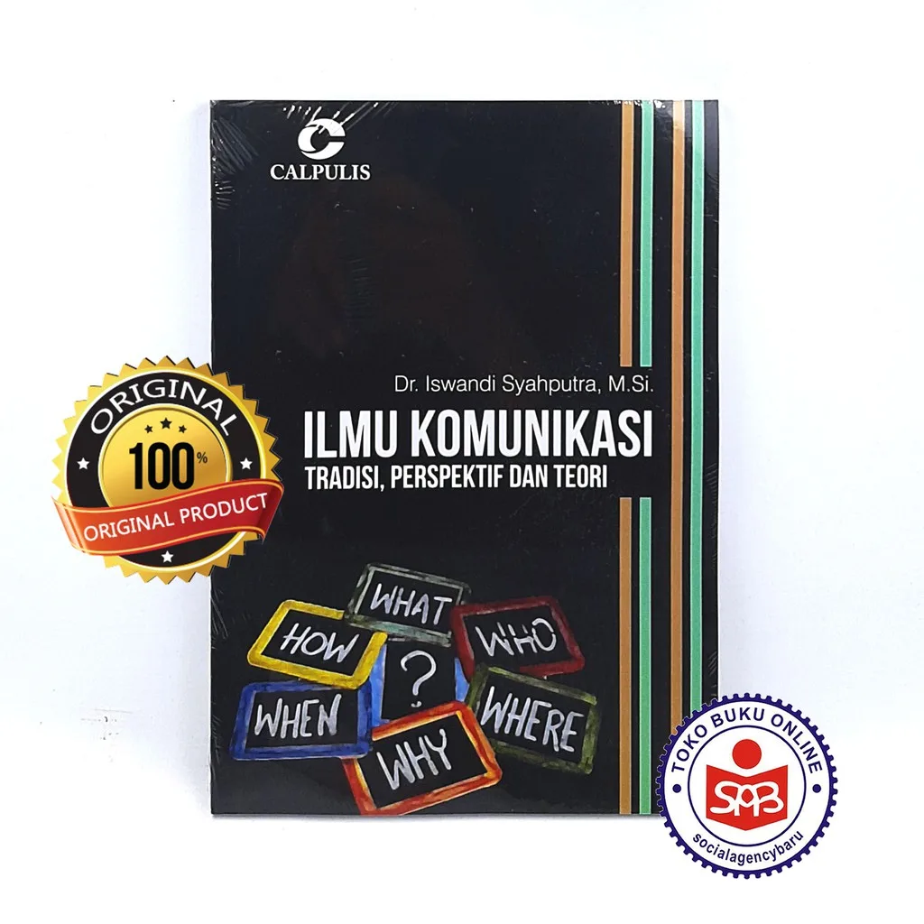 Ilmu Komunikasi Tradisi Persepektif Dan Teori - Iswandi Syaputra