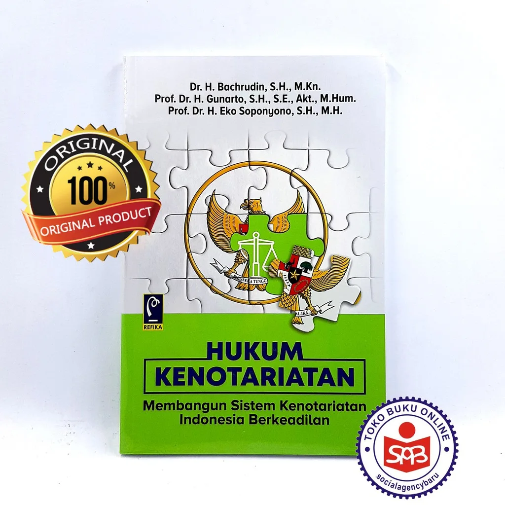 Hukum Kenotariatan Membangun Sistem Kenotariatan - Bachrudin