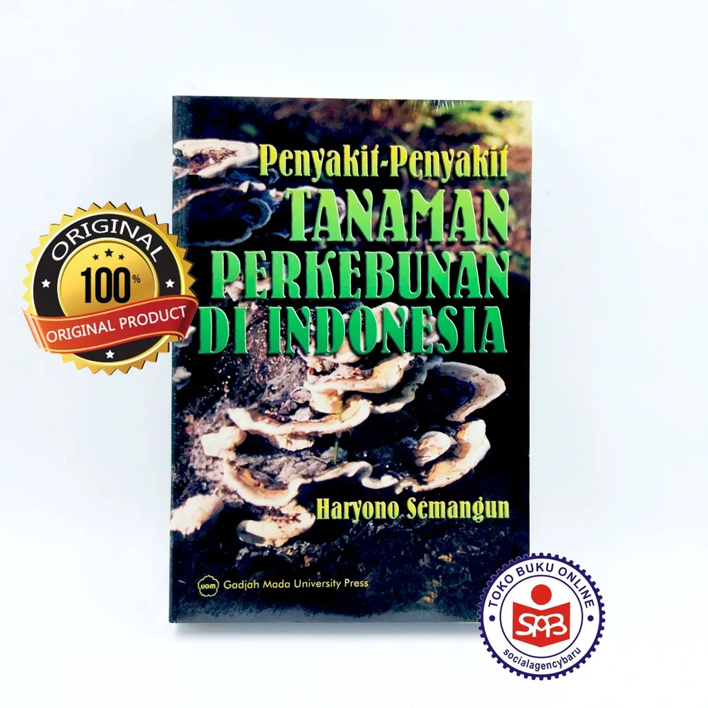 Penyakit Penyakit Tanaman Perkebunan Di Indonesia - Haryono Semangun