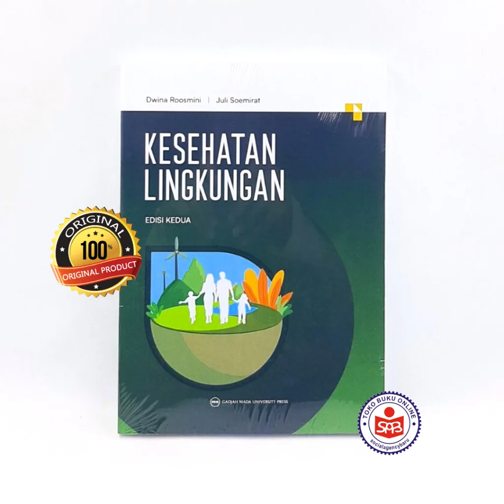 Kesehatan Lingkungan Edisi Kedua - Dwina Roosmini & Juli Soemirat