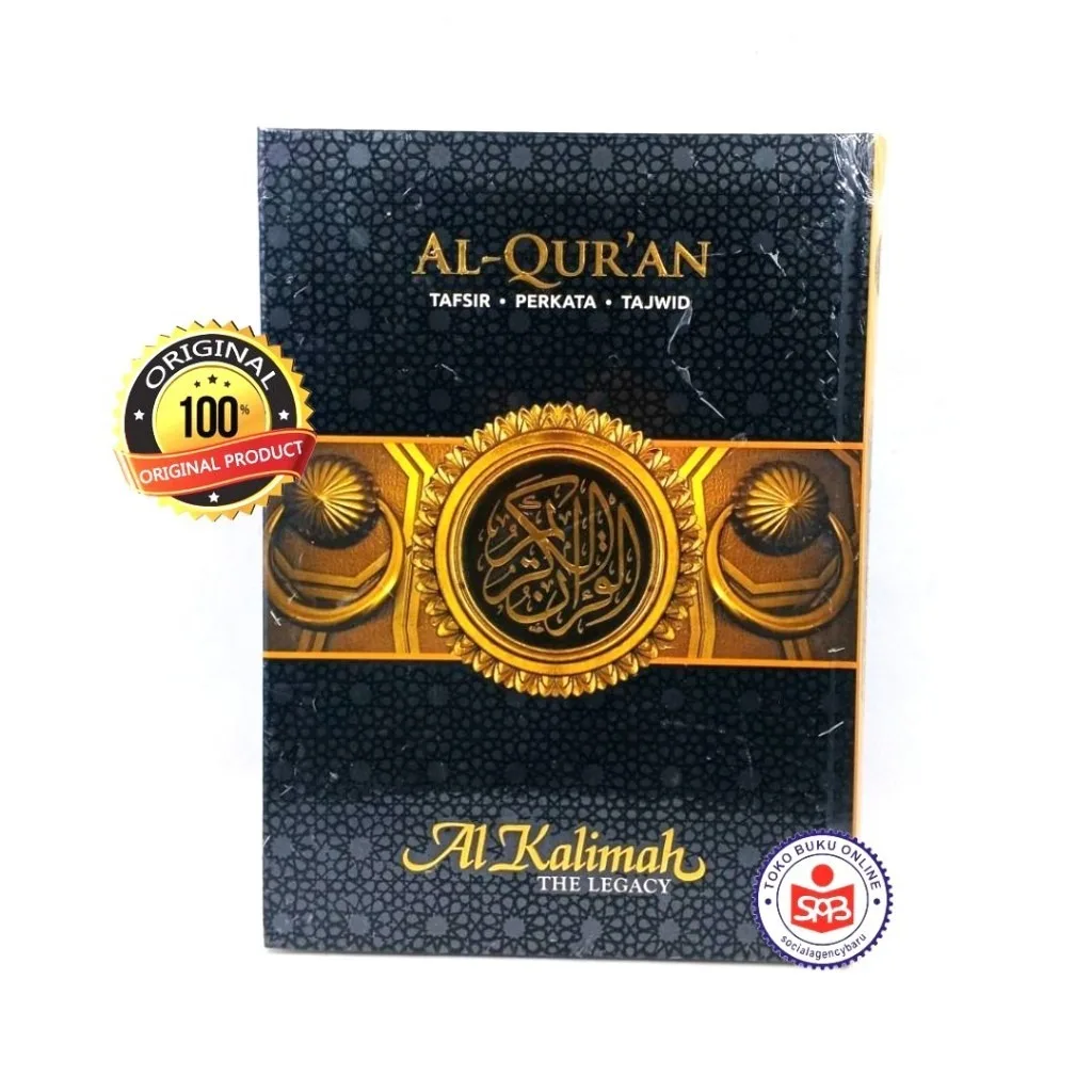 Al Quran Al Kalimah The Legacy TERJEMAH Ukuran A4 - Pustaka Al Hanan