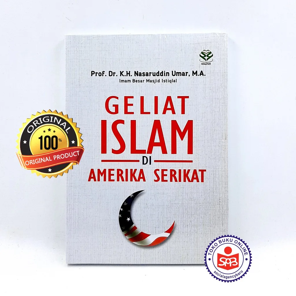 Geliat Islam Di Amerika Serikat - Nasaruddin Umar