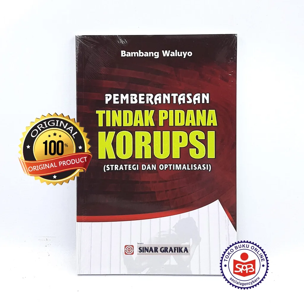 Pemberantasan Tindak Pidana Korupsi - Bambang Waluyo