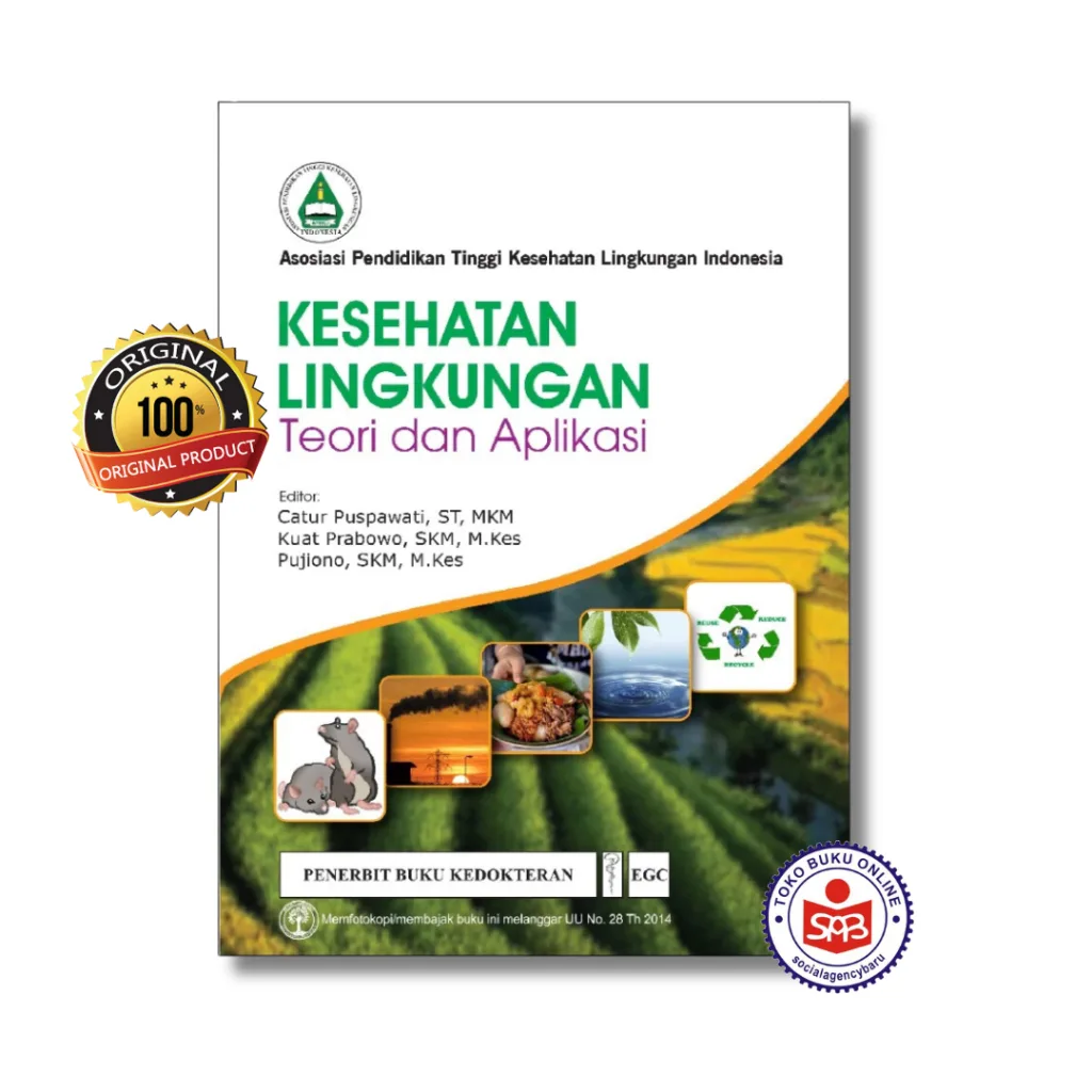 Kesehatan Lingkungan Teori dan Aplikasi - Catur Puspawati