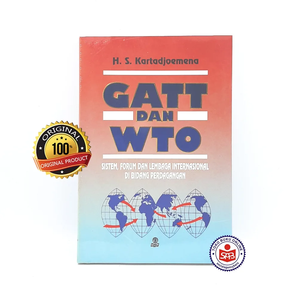 GATT dan WTO - H.S. Kartadjoemena