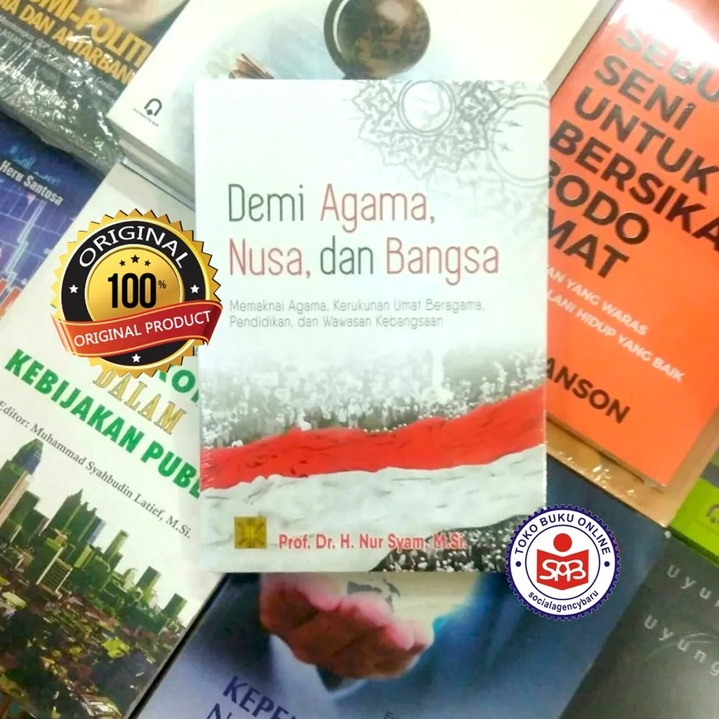 Demi Agama Nusa dan Bangsa - Nur Syam
