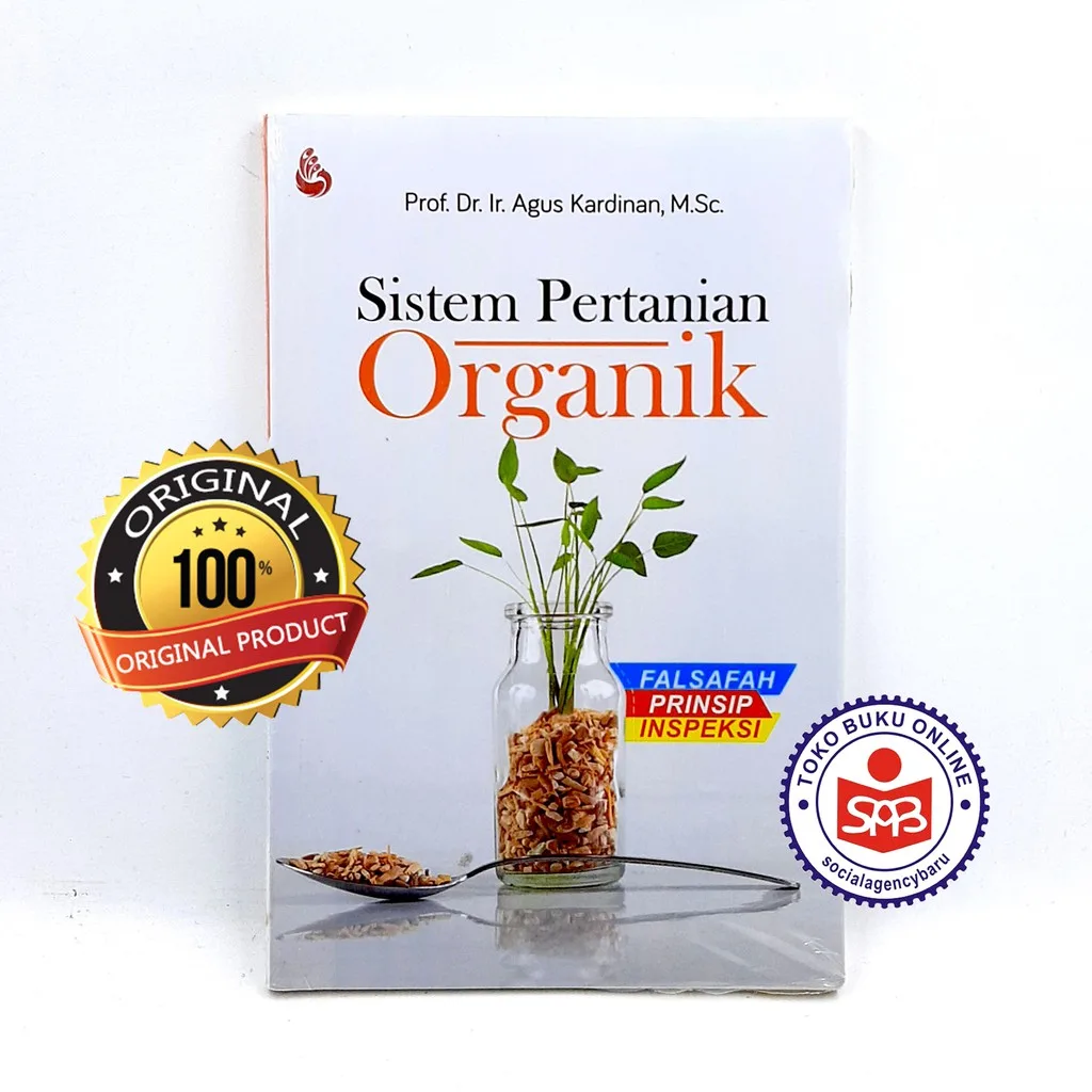 Sistem Pertanian Organik - Agus Kardinan