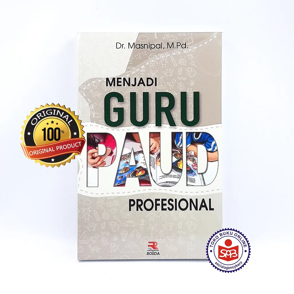 Menjadi Guru Paud Profesional - Masnipal