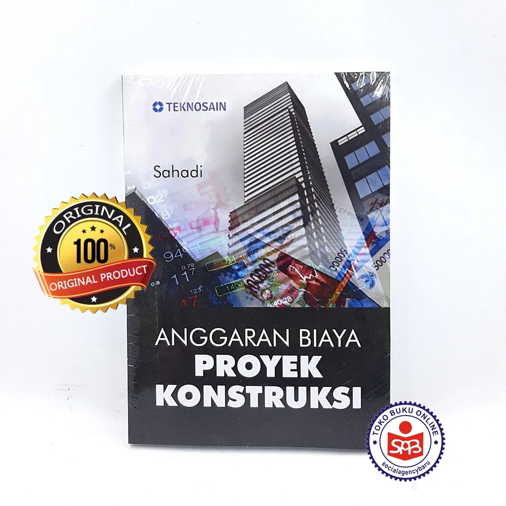 Anggaran Biaya Proyek Konstruksi - Sahadi