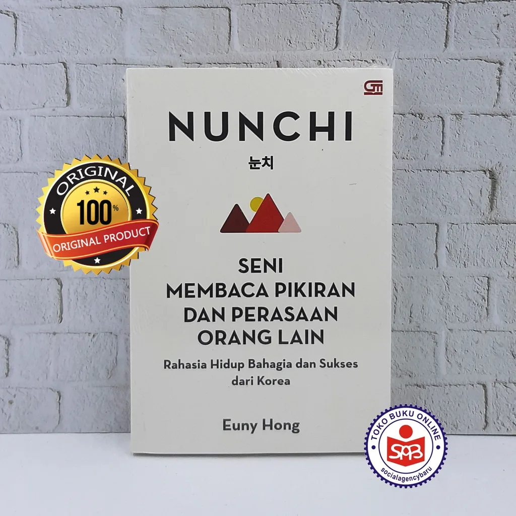 NUNCHI Seni Membaca Pikiran dan Perasaan Orang Lain - Euny Hong