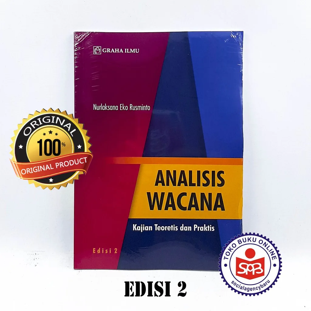 Analisis Wacana Kajian Teoritis Dan Praktis EDISI 2 - Nurlaksana Eko Rusminto
