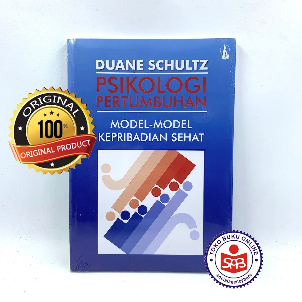 Psikologi Pertumbuhan Model-Model Kepribadian Sehat - Duane Schultz