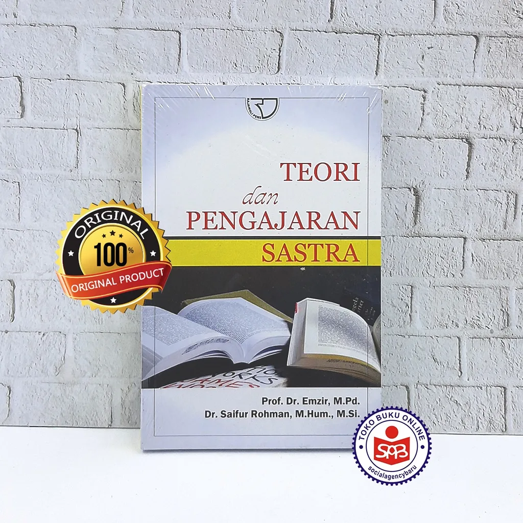 Teori dan Pengajaran Sastra - Emzir