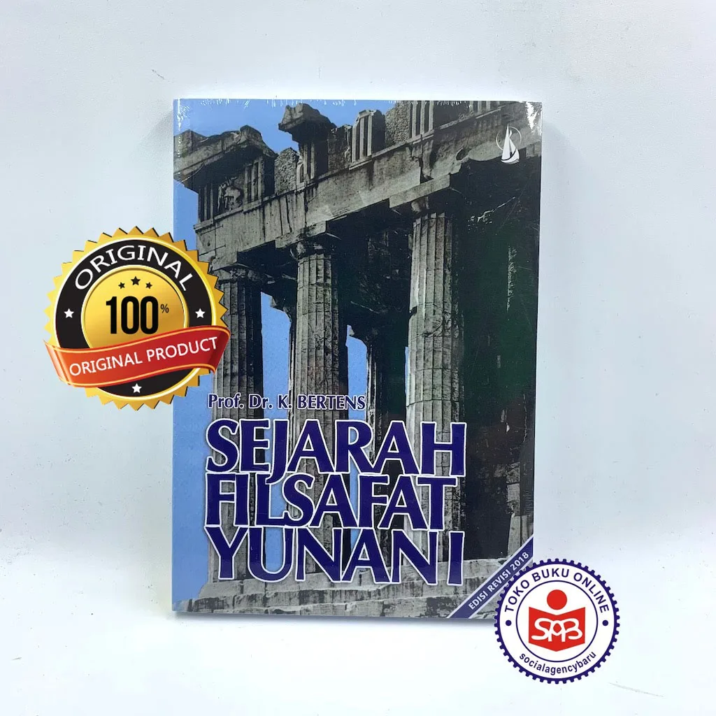 Sejarah Filsafat Yunani EDISI REVISI - K. Bertens