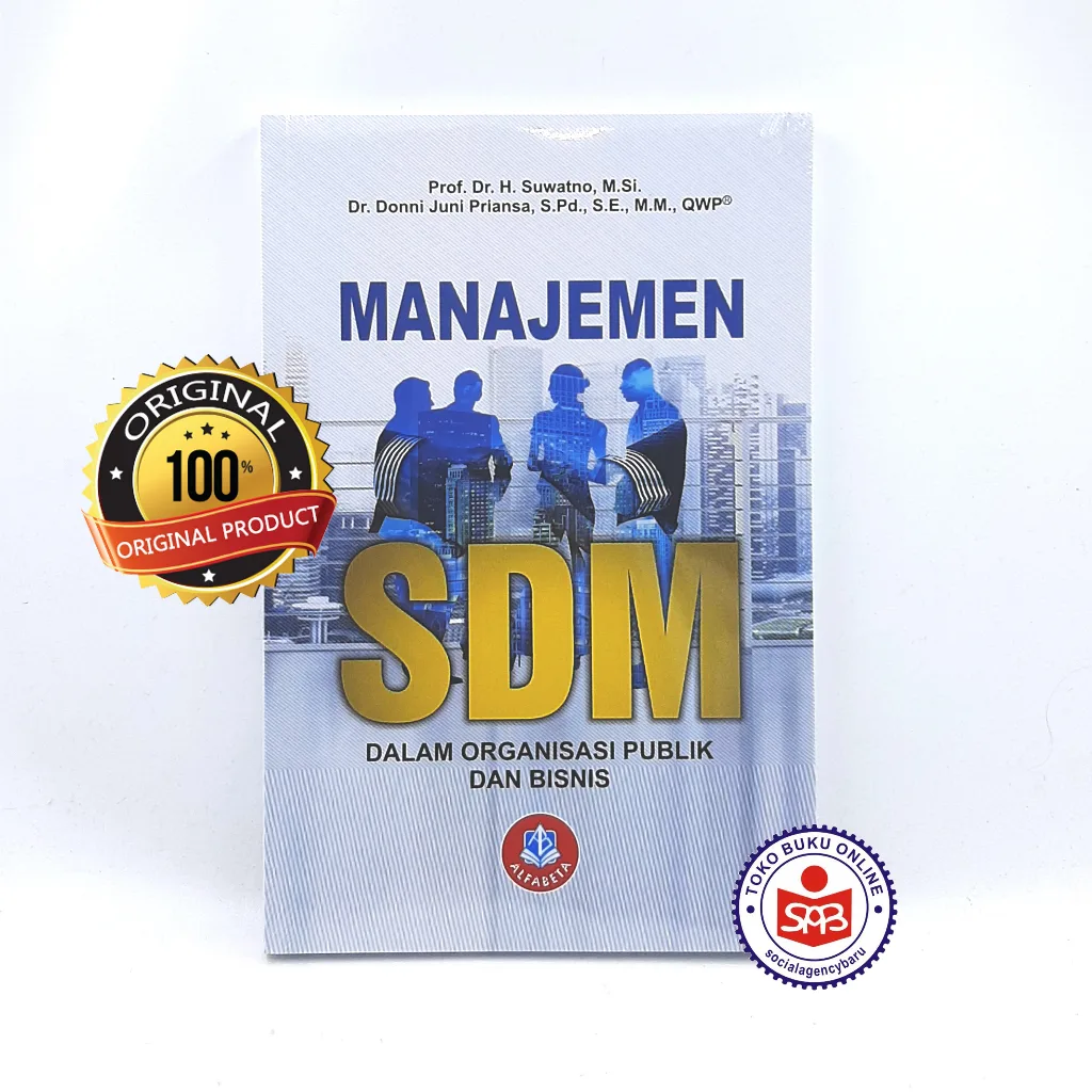 Manajemen SDM dalam Organisasi Publik dan Bisnis - Suwatno