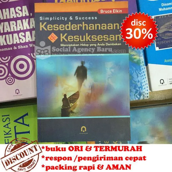 Kesederhanaan dan Kesuksesan - Bruce Elkin