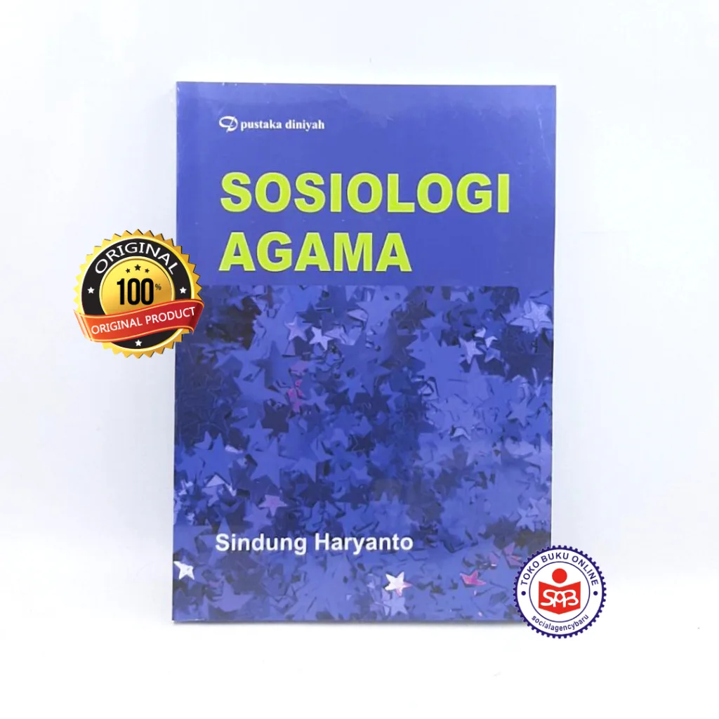 Sosiologi Agama - Sindung Haryanto