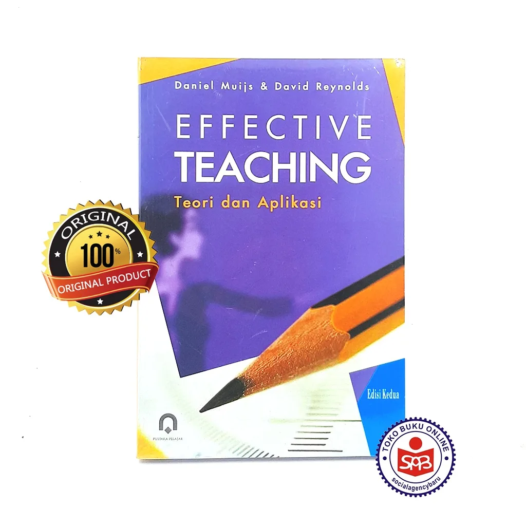 Effective Teaching Teori dan Aplikasi - Daniel Muijs, David Reynolds