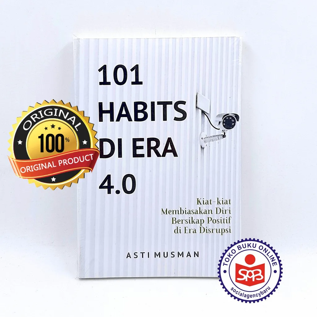 101 Habits Di Era 4.0 - Asti Musman
