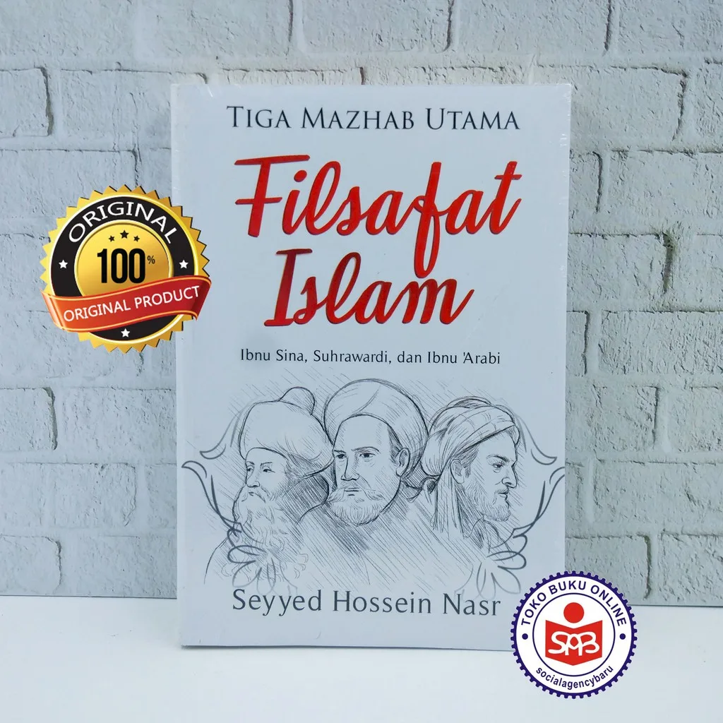 Tiga Mazhab Utama Filsafat Islam - Seyyed Hosein Nasr