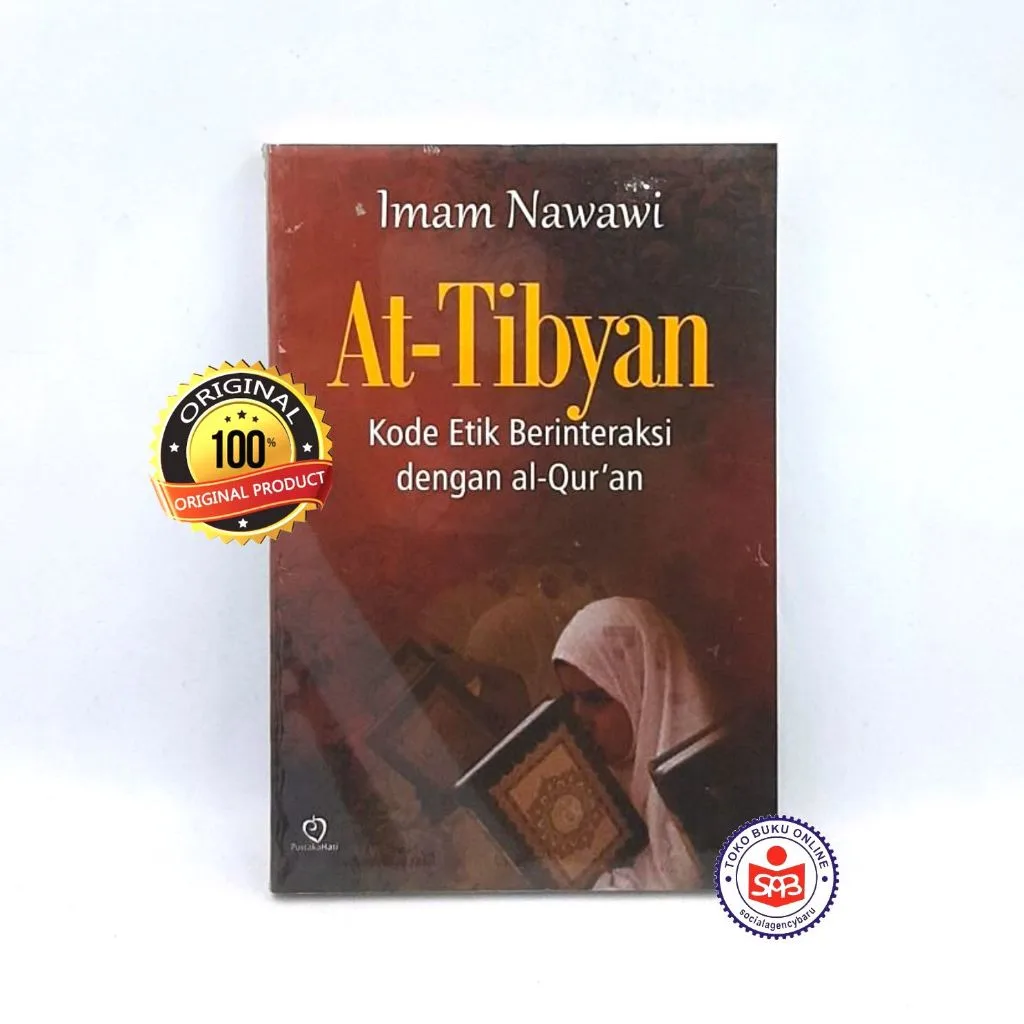 At Tibyan Kode Etik Berinteraksi Dengan Al Quran - Imam Nawawi