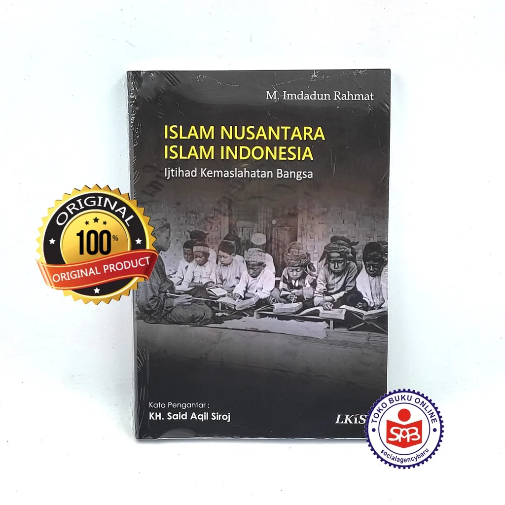 Islam Nusantara Islam Indonesia - M. Imdadun Rahmat