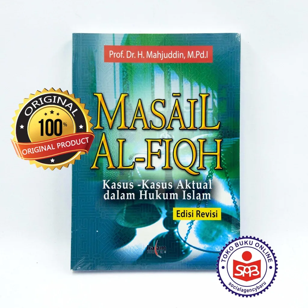 Masail Al Fiqh Kasus-Kasus Aktual Dalam Hukum Islam - Mahjuddin