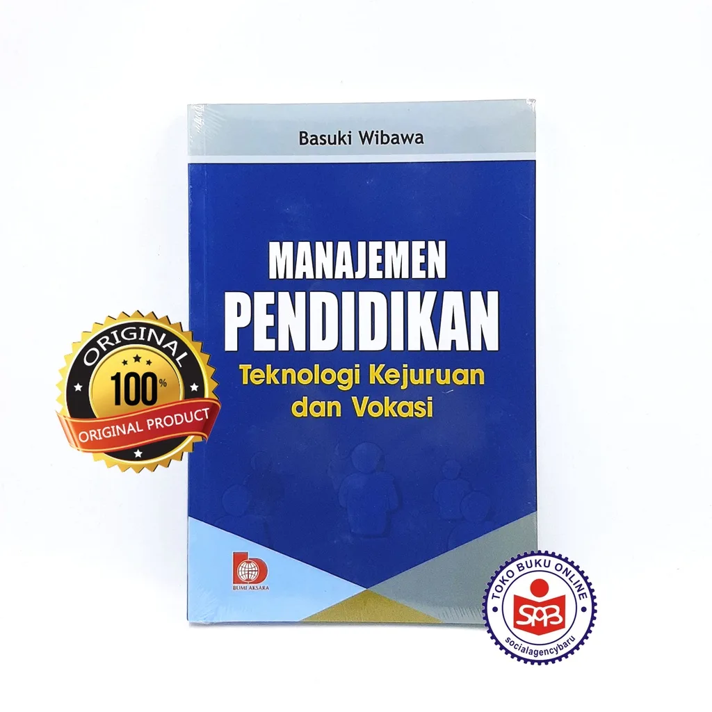 Manajemen Pendidikan Teknologi Kejujuran dan Vokasi - Basuki Wibawa