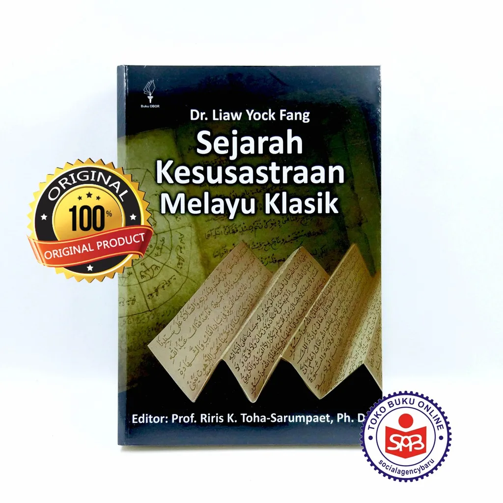 Sejarah Kesusastraan Melayu Klasik - Liaw Yock Fang