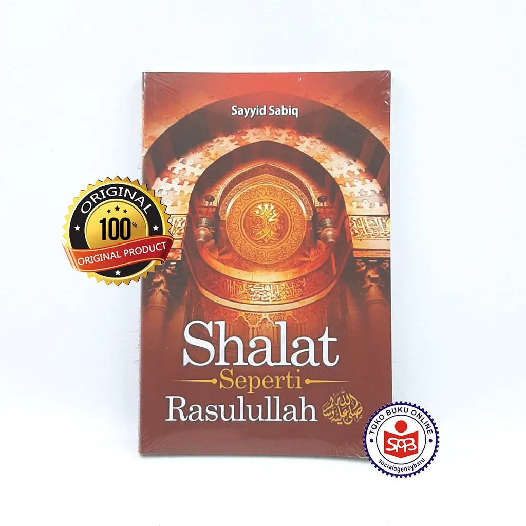 Shalat Seperti Rasulullah - Sayyid Sabiq