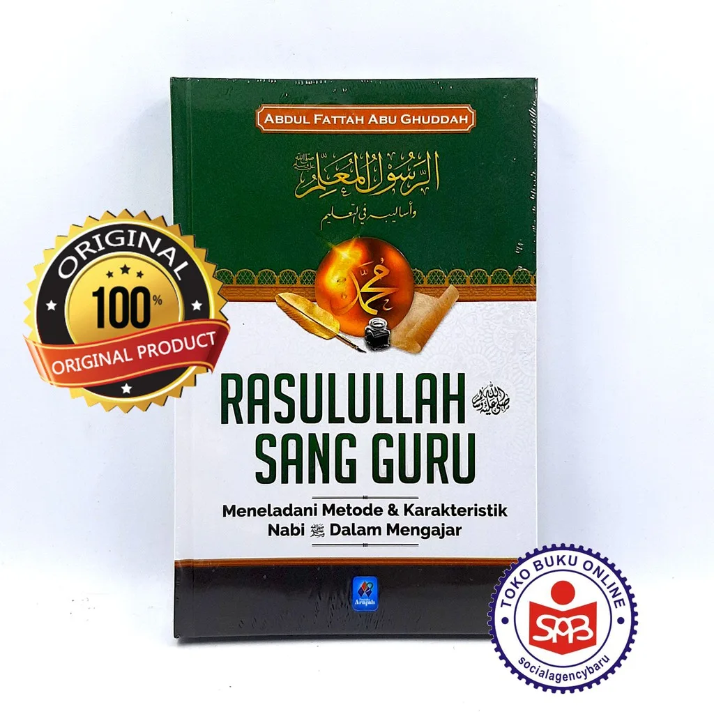 Rasulullah Sang Guru - Abdul Fattah Abu Ghuddah