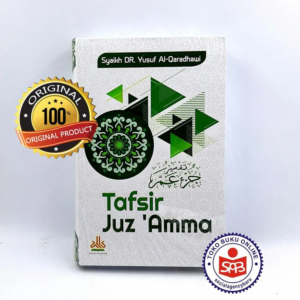 Tafsir Juz Amma - Syaikh Yusuf Al Qaradhawi