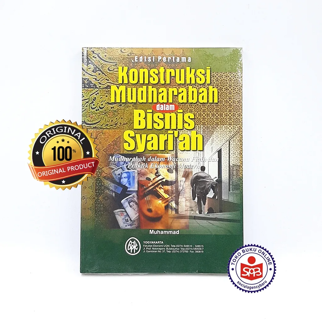 Konstruksi Mudharabah dalam Bisnis Syariah - Muhammad