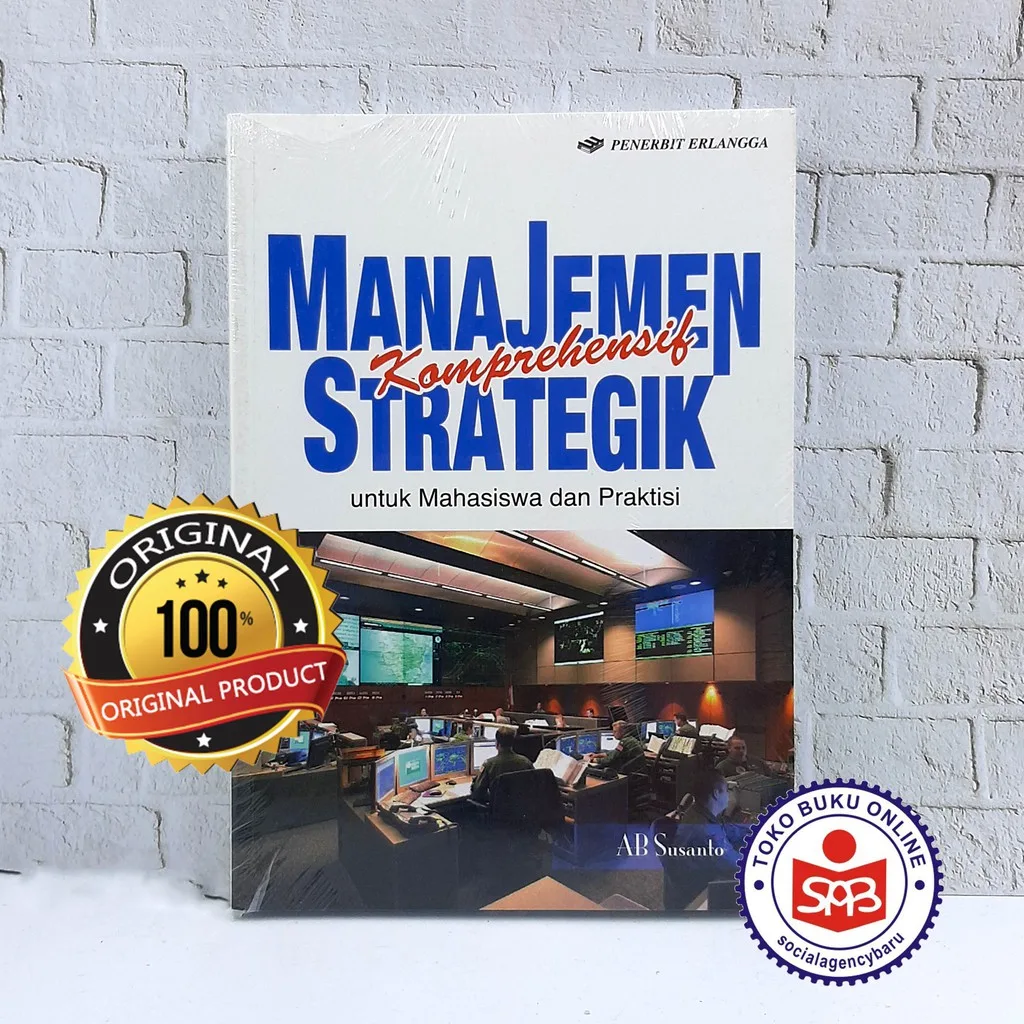 Manajemen Komprehensif Strategik Untuk Mahasiswa - AB Susanto