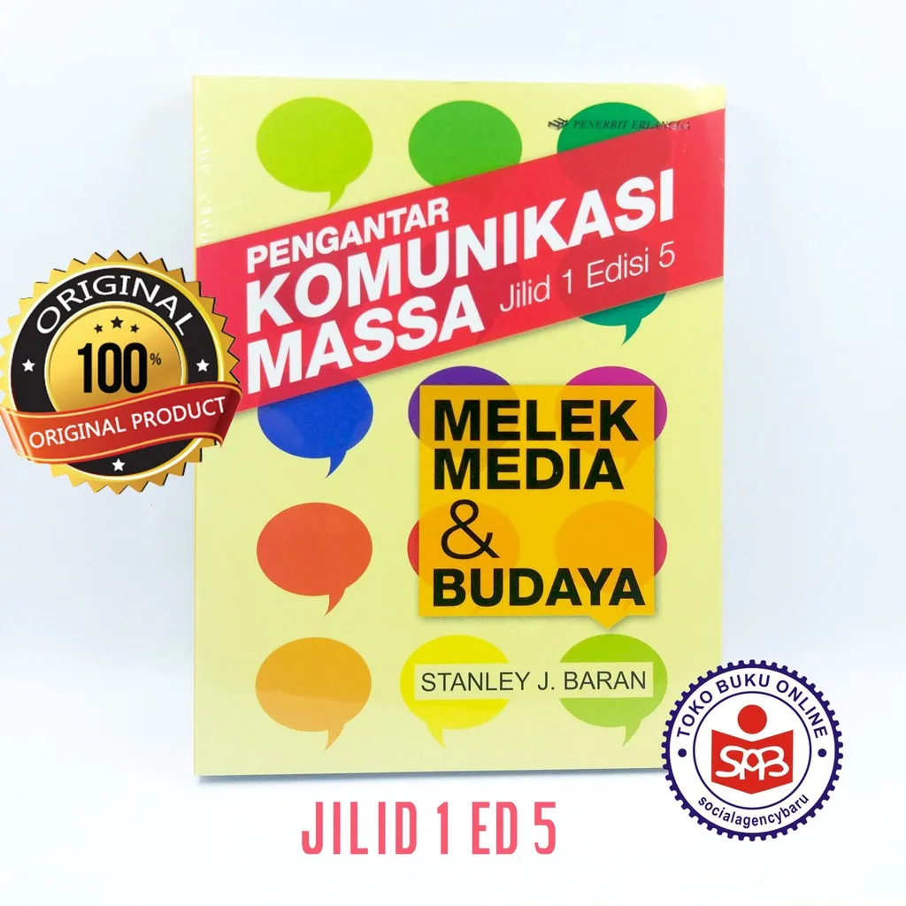 Pengantar Komunikasi Massa Jilid 1 Edisi 5 - Stanley J. Baran