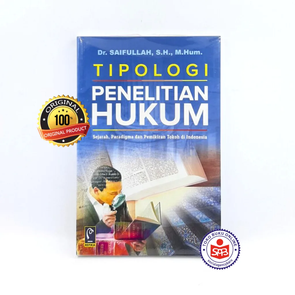 Tipologi Penelitian Hukum - Saifullah