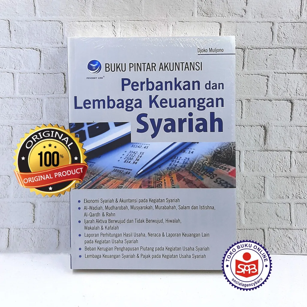 Buku Pintar Akuntansi Perbankan dan Lembaga Keuangan Syariah - Djoko Muljono