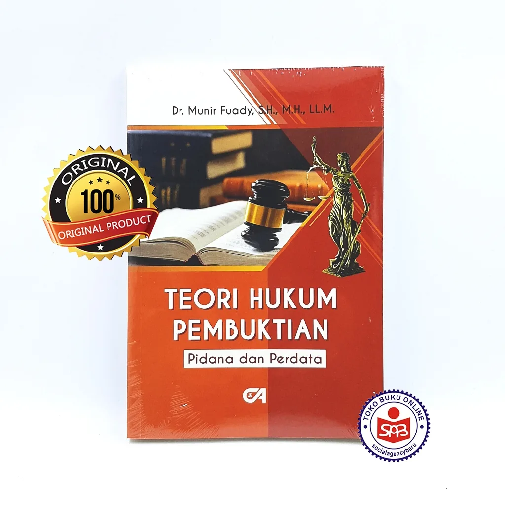 Teori Hukum Pembuktian Pidana dan Perdata - Munir Fuady