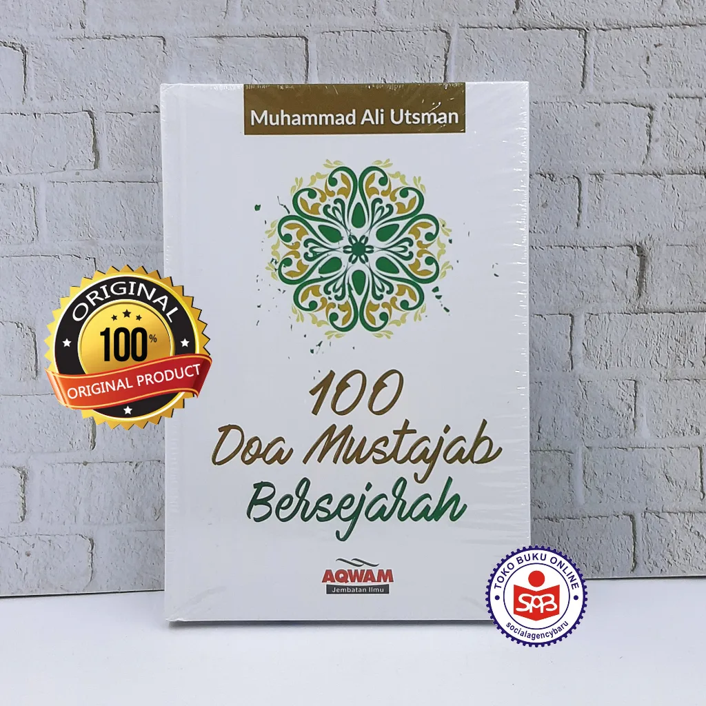 100 Doa Mustajab Bersejarah - Muhammad Ali Utsman