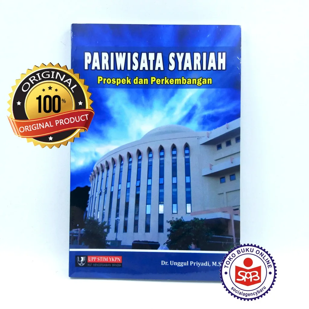 Pariwisata Syariah Prospek Dan Pengembangan - Unggul Priyadi