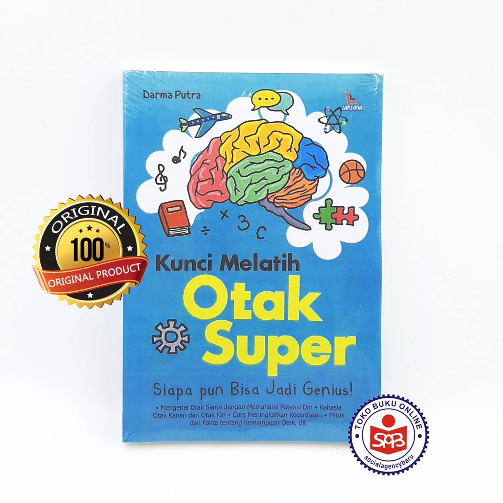 Kunci Melatih Otak Super - Darma Putra