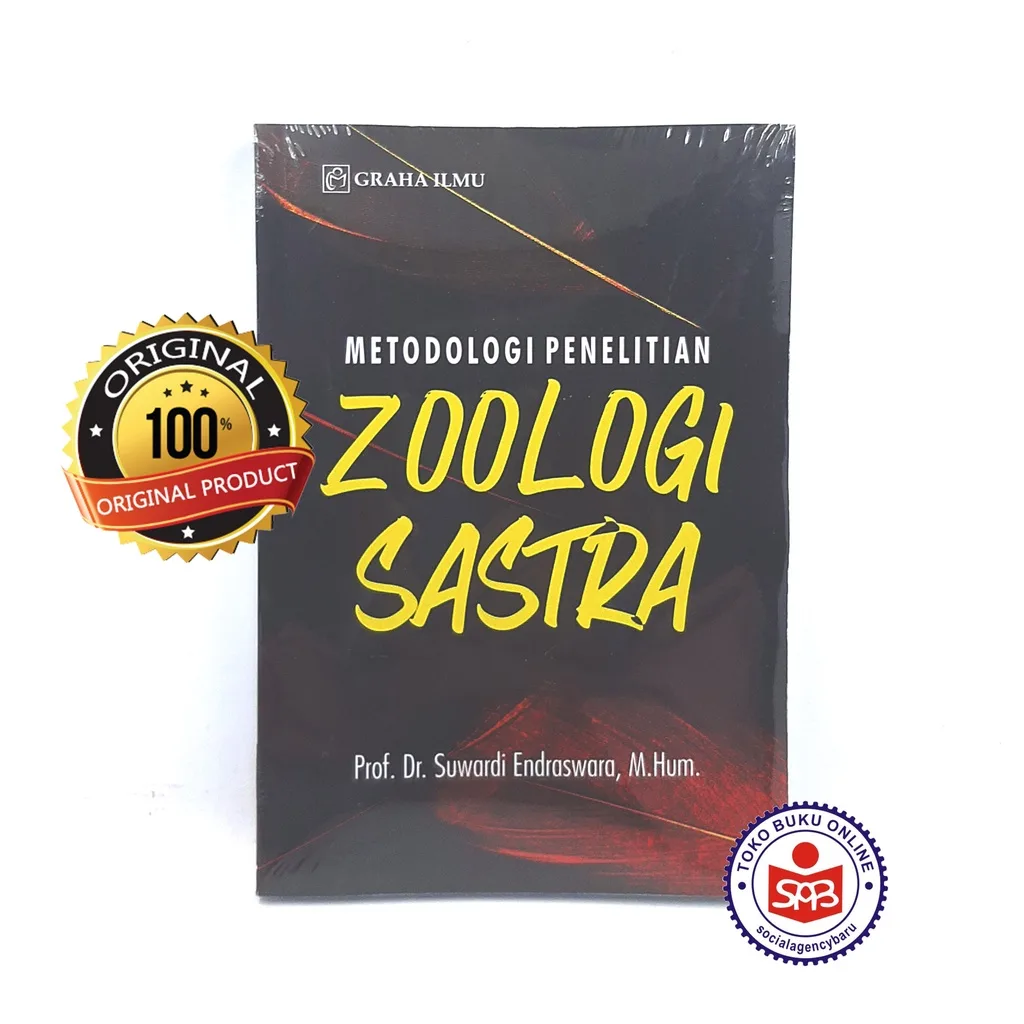 Metodologi Penelitian Zoologi Sastra - Suwardi Endraswara