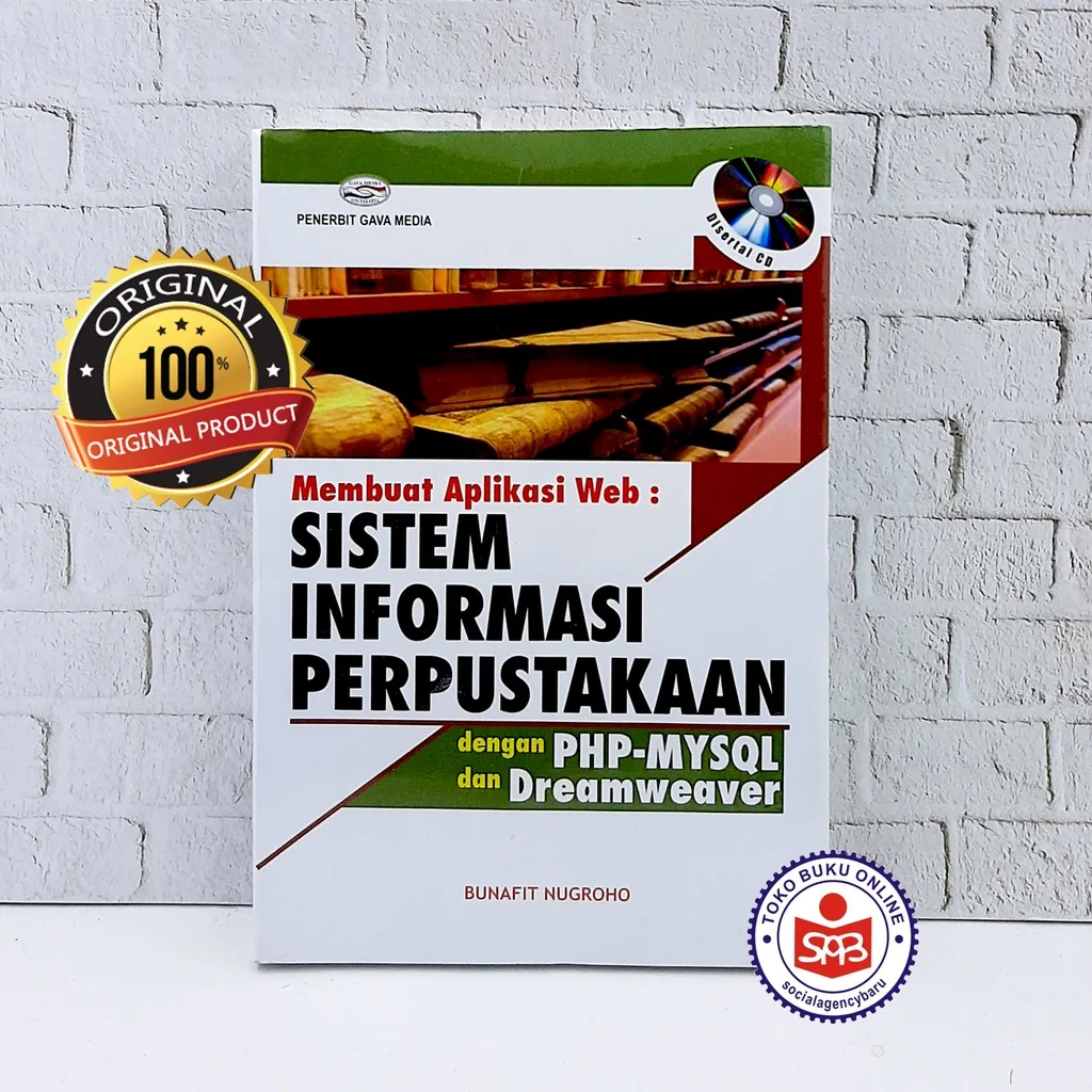 Membuat Aplikasi Web Sistem Informasi Perpustakaan - Bunafit Nugroho
