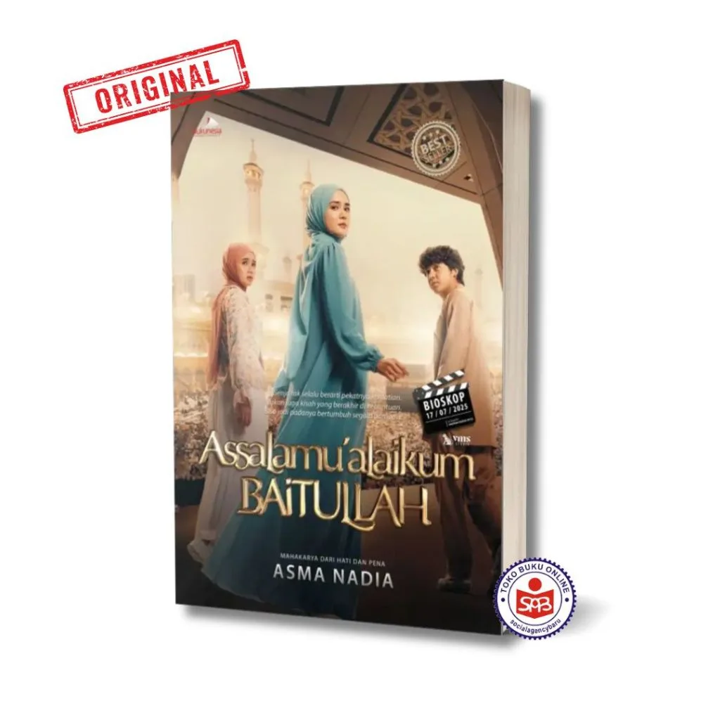 Asslamualaikum Baitullah - Asma Nadia