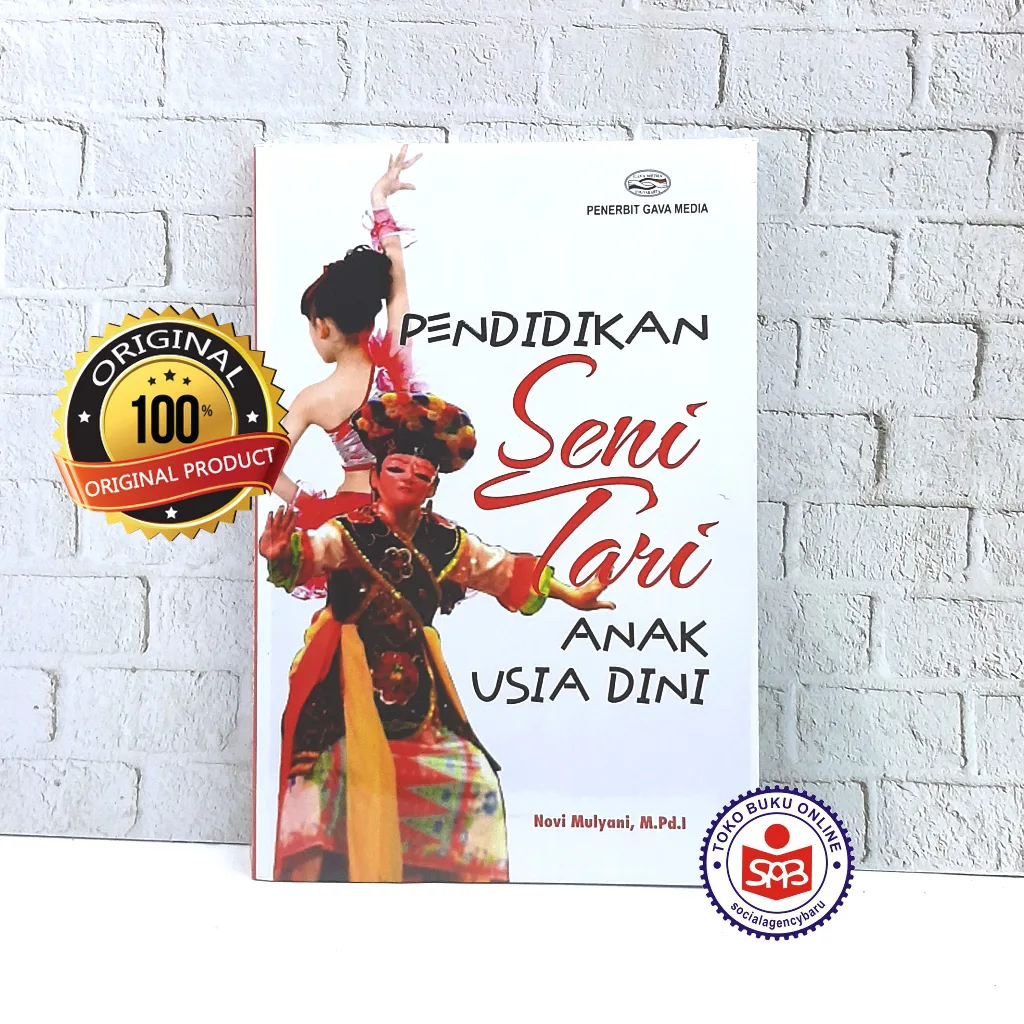 Pendidikan Seni Tari Anak Usia Dini - Novi Mulyani