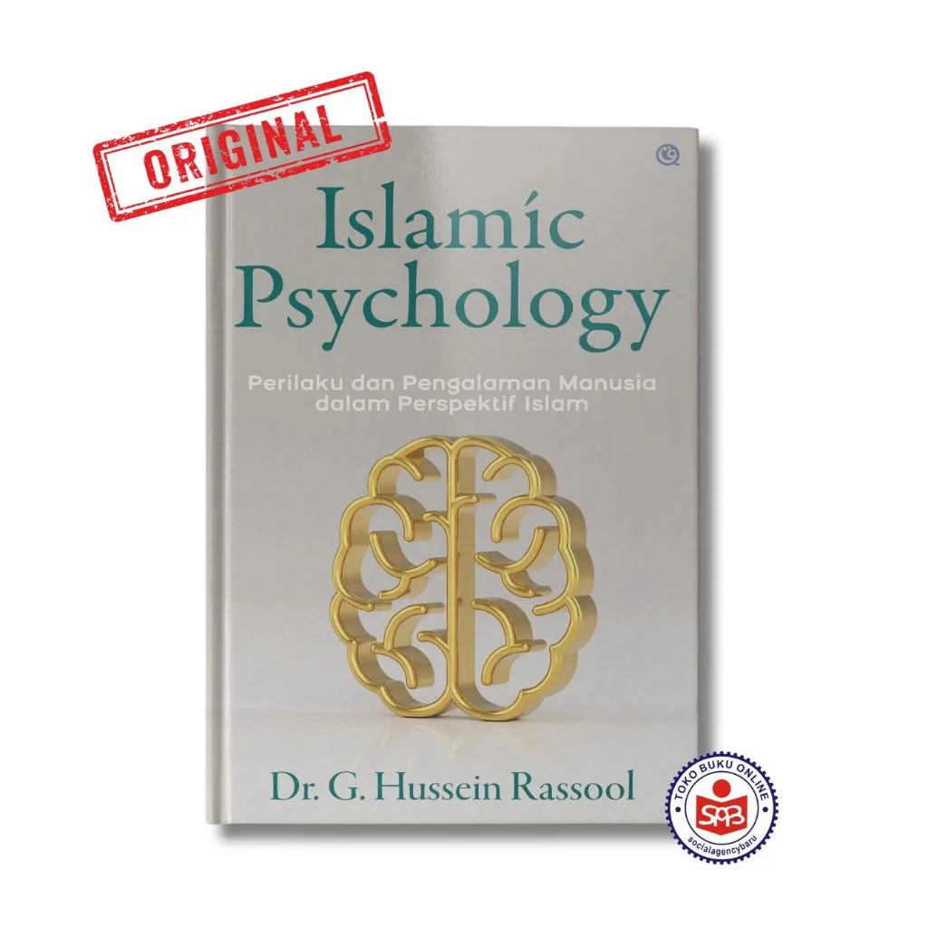 Islamic Psychology Perilaku dan Pengalaman Manusia dalam Perspektif Islam HC - Hussein Rassool