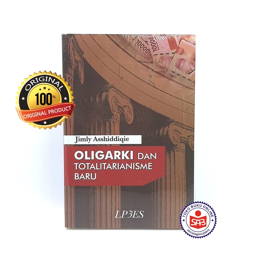 Oligarki dan Totalitarianisme Baru - Jimly Asshiddiqie