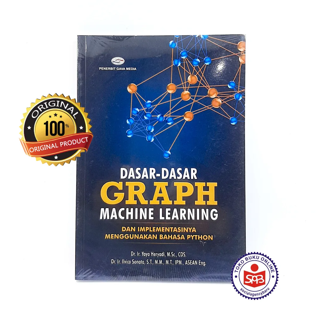 Dasar Dasar Graph Machine Learning - Yaya Heriyadi