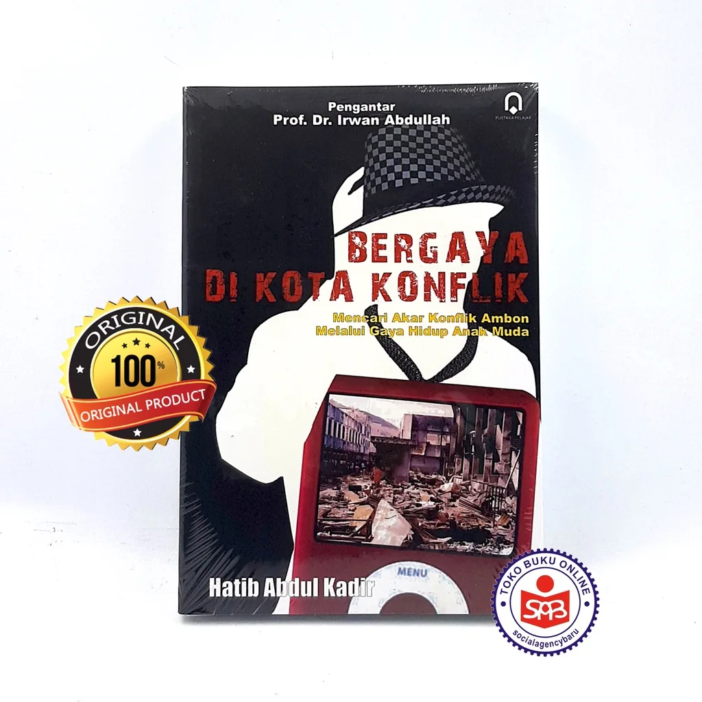 Bergaya di Kota Konflik - Hatib Abdul Kadir